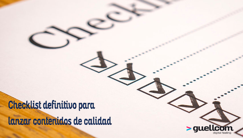 Checklist definitivo para lanzar contenidos de calidad